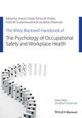 Clarke / Probst / Guldenmund |  The Wiley Blackwell Handbook of the Psychology of Occupational Safety and Workplace Health | Buch |  Sack Fachmedien