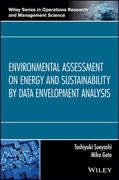 Sueyoshi / Goto |  Environmental Assessment on Energy and Sustainability by Data Envelopment Analysis | Buch |  Sack Fachmedien
