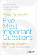 Drucker / Hesselbein / Snyder Kuhl |  Peter Drucker's Five Most Important Questions | eBook | Sack Fachmedien