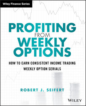 Seifert | Profiting from Weekly Options | Buch | 978-1-118-98058-3 | sack.de