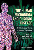 Nibali / Henderson |  The Human Microbiota and Chronic Disease | Buch |  Sack Fachmedien