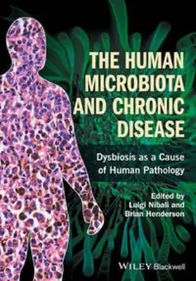 Nibali / Henderson |  The Human Microbiota and Chronic Disease | eBook | Sack Fachmedien