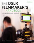 Andersson |  Andersson, B: The DSLR Filmmaker's Handbook | Buch |  Sack Fachmedien