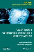 Krichen / Chaouachi |  Graph-related Optimization and Decision Support Systems | eBook | Sack Fachmedien