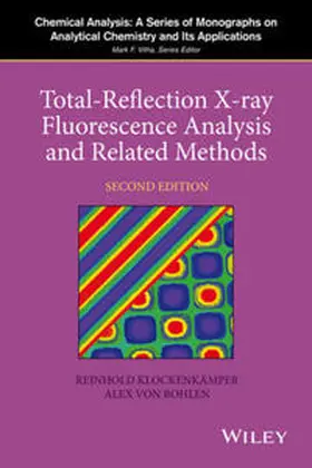 Klockenkämper / von Bohlen |  Total-Reflection X-Ray Fluorescence Analysis and Related Methods | eBook | Sack Fachmedien