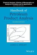 Speight |  Handbook of Petroleum Product Analysis | eBook | Sack Fachmedien