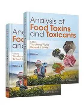 Wong / Lewis |  Analysis of Food Toxins and Toxicants | eBook | Sack Fachmedien