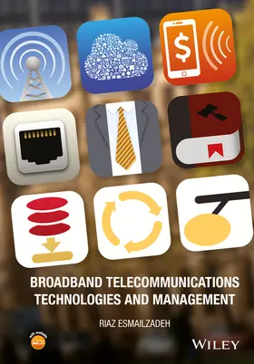 Esmailzadeh |  Broadband Telecommunications Technologies and Management | Buch |  Sack Fachmedien