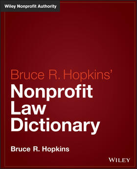 Hopkins | Hopkins' Nonprofit Law Dictionary | Buch | 978-1-118-99608-9 | sack.de