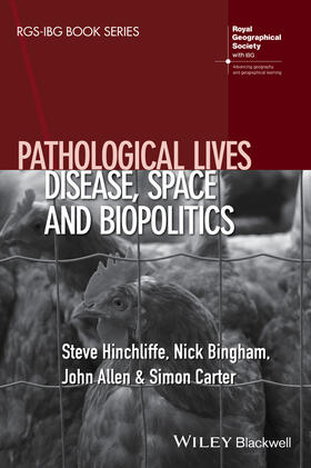 Hinchliffe / Bingham / Allen |  Pathological Lives | Buch |  Sack Fachmedien