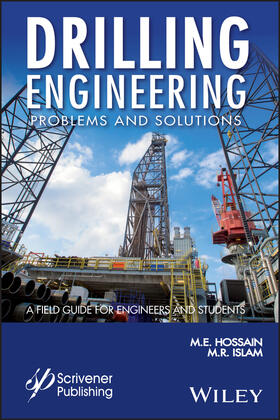 Hossain / Islam | Drilling Engineering Problems and Solutions | Buch | 978-1-118-99834-2 | sack.de