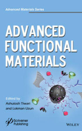 Tiwari / Uzun |  Advanced Functional Materials | eBook | Sack Fachmedien