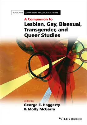 Haggerty / McGarry |  A Companion to Lesbian, Gay, Bisexual, Transgender, and Queer Studies | Buch |  Sack Fachmedien