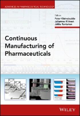 Kleinebudde / Khinast / Rantanen | Continuous Manufacturing of Pharmaceuticals | E-Book | sack.de