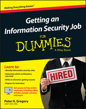 Gregory | Getting an Information Security Job for Dummies | Buch | 978-1-119-00281-9 | sack.de