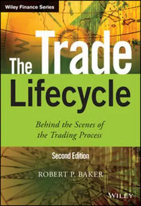 Baker |  The Trade Lifecycle | eBook | Sack Fachmedien