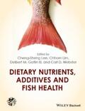 Lee |  Dietary Nutrients, Additives and Fish Health | eBook | Sack Fachmedien