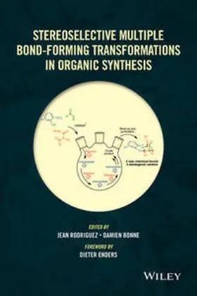 Rodriguez / Bonne | Stereoselective Multiple Bond-Forming Transformations in Organic Synthesis | E-Book | sack.de