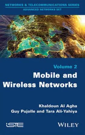 Al Agha / Pujolle / Yahiya |  Mobile and Wireless Networks | eBook | Sack Fachmedien