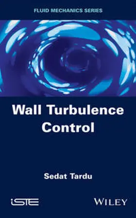 Tardu | Wall Turbulence Control | E-Book | www.sack.de