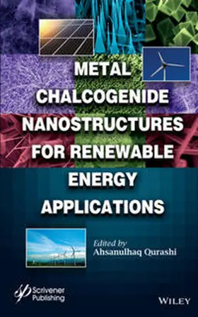 Qurashi | Metal Chalcogenide Nanostructures for Renewable Energy Applications | E-Book | www.sack.de