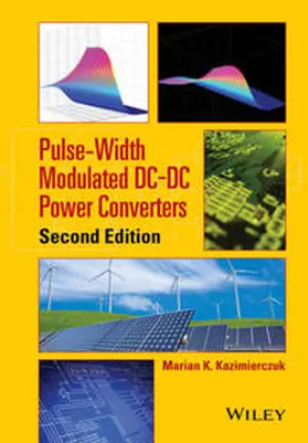 Kazimierczuk | Pulse-Width Modulated DC-DC Power Converters | E-Book | www.sack.de