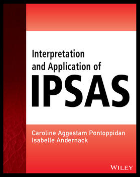 Aggestam-Pontoppidan / Andernack | Interpretation and Application of Ipsas | Buch | 978-1-119-01029-6 | sack.de