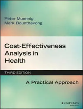 Muennig / Bounthavong |  Cost-Effectiveness Analysis in Health | eBook | Sack Fachmedien