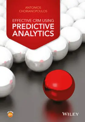 Chorianopoulos | Effective CRM using Predictive Analytics | E-Book | www.sack.de