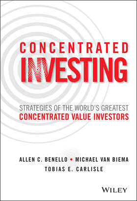 Benello / van Biema / Carlisle |  Concentrated Investing | Buch |  Sack Fachmedien