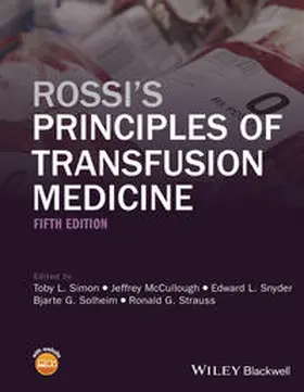Simon / Mccullough / Snyder |  Rossi's Principles of Transfusion Medicine | eBook | Sack Fachmedien