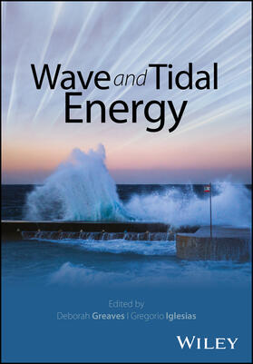 Greaves / Iglesias |  Wave and Tidal Energy | Buch |  Sack Fachmedien