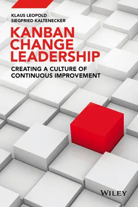 Leopold / Kaltenecker |  Kanban Change Leadership | Buch |  Sack Fachmedien