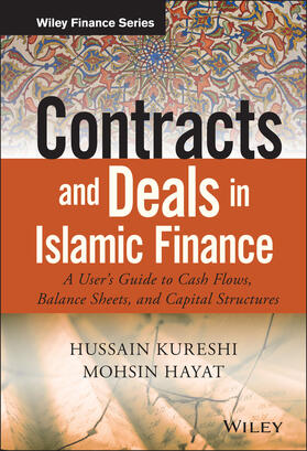 Kureshi / Hayat | Contracts and Deals in Islamic Finance | Buch | 978-1-119-02056-1 | sack.de