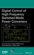 Corradini / Maksimovic / Mattavelli |  Digital Control of High-Frequency Switched-Mode Power Converters | eBook | Sack Fachmedien