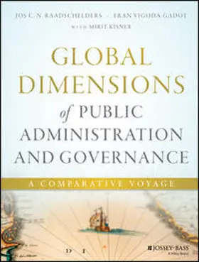 Raadschelders / Vigoda-Gadot |  Global Dimensions of Public Administration and Governance | eBook | Sack Fachmedien
