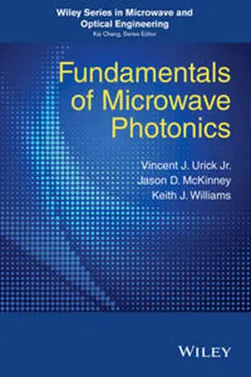 Urick / Williams / McKinney |  Fundamentals of Microwave Photonics | eBook | Sack Fachmedien
