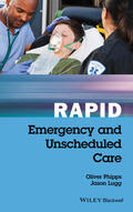 Phipps / Lugg |  Rapid Emergency and Unscheduled Care | Buch |  Sack Fachmedien