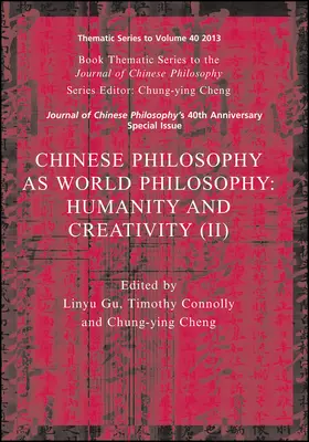 Gu / Connolly / Cheng |  Chinese Philosophy as World Ph | Buch |  Sack Fachmedien