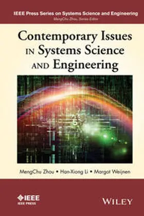 Zhou / Li / Weijnen |  Contemporary Issues in Systems Science and Engineering | eBook | Sack Fachmedien