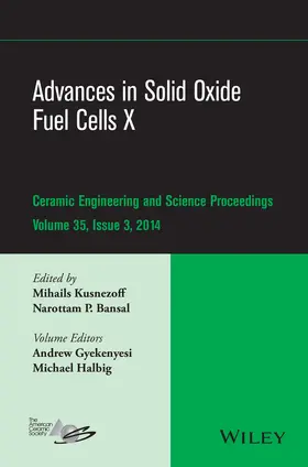 Kusnezoff / Bansal |  Advances in Solid Oxide Fuel Cells X, Volume 35, Issue 3 | Buch |  Sack Fachmedien