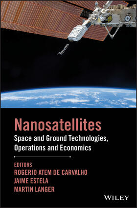 Atem de Carvalho / Estela / Langer | Nanosatellites | Buch | 978-1-119-04203-7 | sack.de