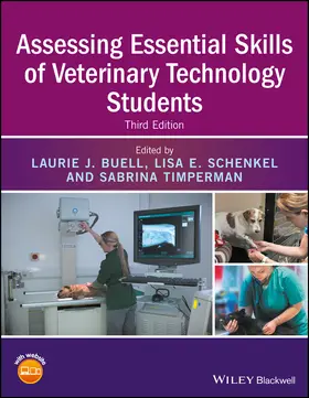 Buell / Schenkel / Timperman | Assessing Essential Skills of Veterinary Technology Students | Buch | 978-1-119-04211-2 | sack.de