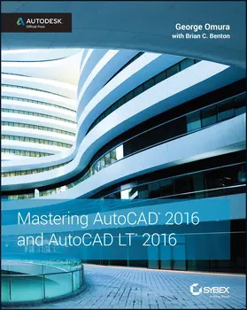 Omura / Benton |  Mastering AutoCAD 2016 and AutoCAD LT 2016 | Buch |  Sack Fachmedien