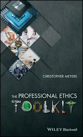 Meyers |  The Professional Ethics Toolkit | Buch |  Sack Fachmedien