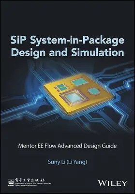 Li (Li Yang) |  Sip System-In-Package Design and Simulation | Buch |  Sack Fachmedien