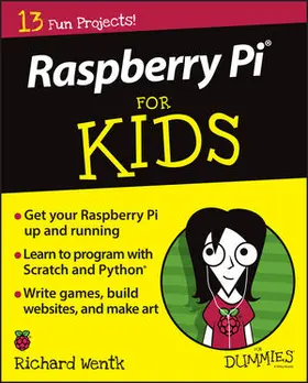 Wentk |  Raspberry Pi For Kids For Dummies | Buch |  Sack Fachmedien
