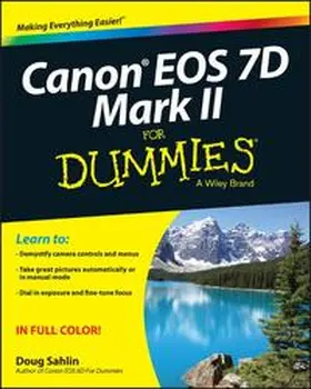 Sahlin | Canon EOS 7D Mark II For Dummies | E-Book | www.sack.de