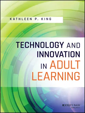 King |  Technology and Innovation in Adult Learning | Buch |  Sack Fachmedien