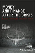 Christophers / Leyshon / Mann |  Money and Finance After the Crisis | eBook | Sack Fachmedien